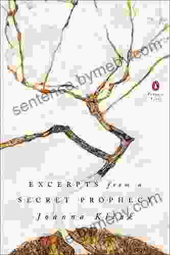 Excerpts From A Secret Prophecy (Penguin Poets)