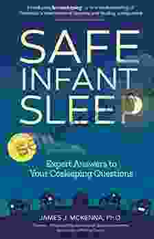 Safe Infant Sleep: Expert Answers to Your Cosleeping Questions