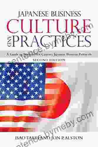 Japanese Business Culture and Practices: A Guide to Twenty First Century Japanese Business Protocols