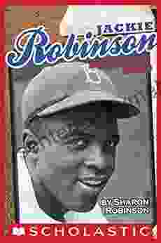 Jackie Robinson: American Hero Sharon Robinson