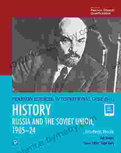 Pearson Edexcel International GCSE (9 1) History: The Soviet Union In Revolution 1905 24 Student