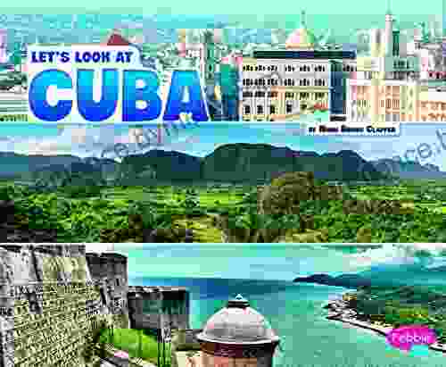 Let s Look at Cuba (Let s Look at Countries)