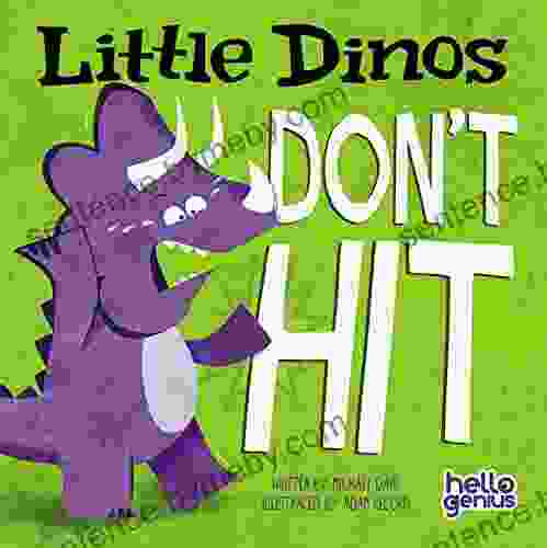 Little Dinos Don t Hit Michael Dahl