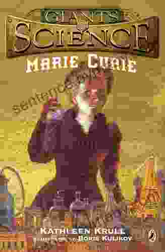 Marie Curie (Giants Of Science)