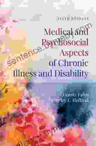 Medical And Psychosocial Aspects Of Chronic Illness And Disability