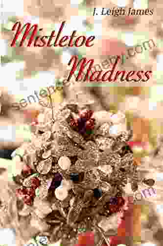 Mistletoe Madness (Mallory Falls 1)