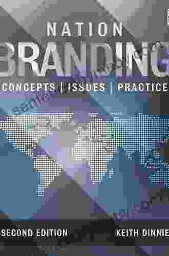 Nation Branding: Concepts Issues Practice