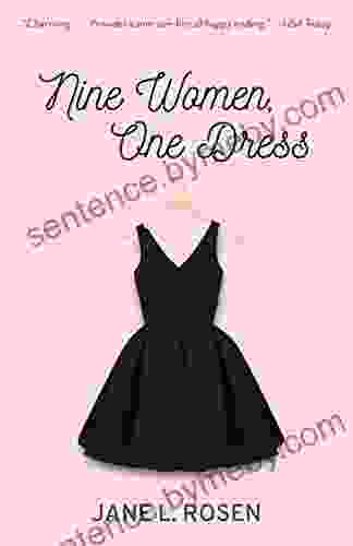 Nine Women One Dress: A Novel