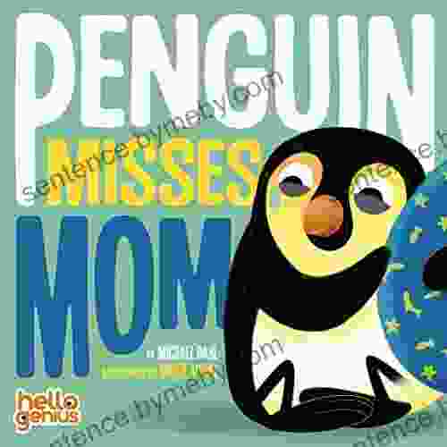 Penguin Misses Mom (Hello Genius)