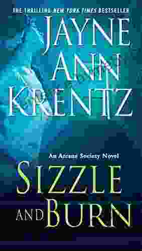 Sizzle And Burn (Arcane Society 3)