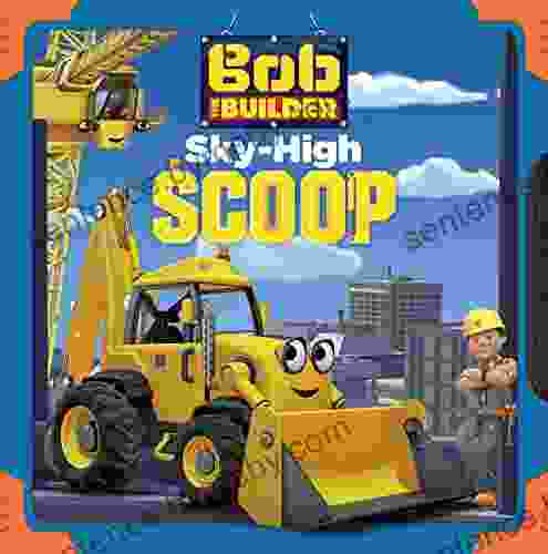 Sky High Scoop (Bob The Builder)