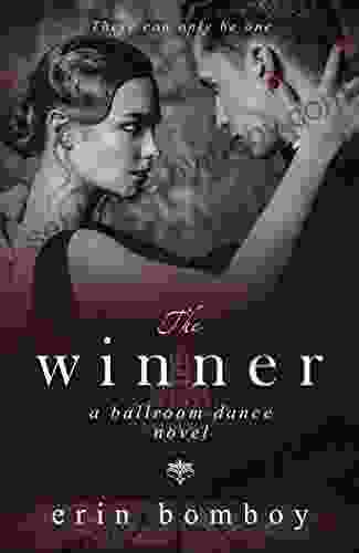 The Winner: A Ballroom Dance Novel