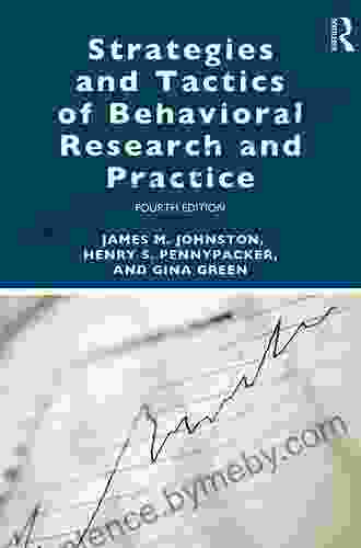 Strategies And Tactics Of Behavioral Research And Practice