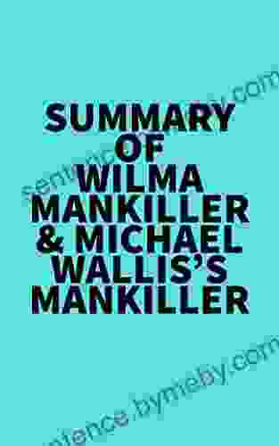 Summary of Wilma Mankiller Michael Wallis s Mankiller