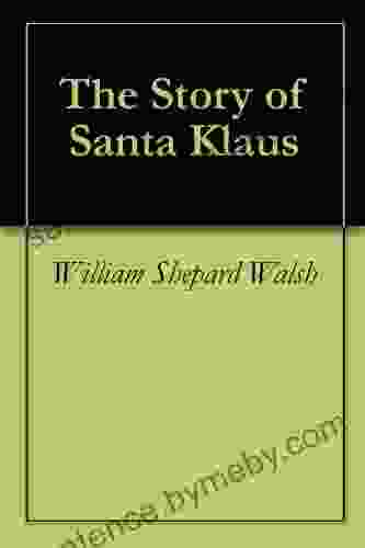 The Story Of Santa Klaus