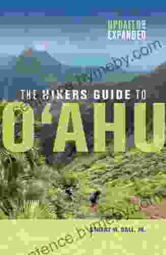 The Hikers Guide To Oahu: Updated And Expanded