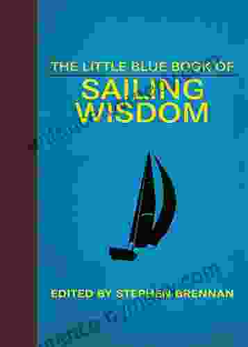 The Little Blue Of Sailing Wisdom (Little Red Books)