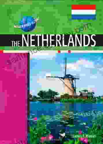 The Netherlands (Modern World Nations (Hardcover))