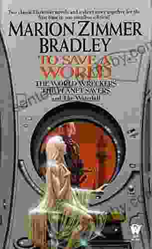 To Save A World (Darkover Omnibus #7)