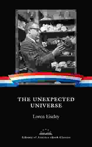 The Unexpected Universe: A Library Of America EBook Classic