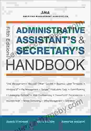 Administrative Assistant S And Secretary S Handbook