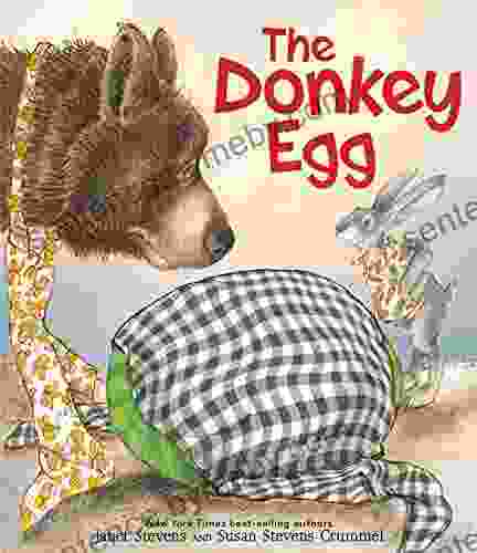 The Donkey Egg Janet Stevens