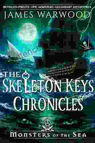 Monsters of the Sea (The Skeleton Keys Chronicles 1)