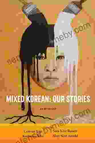 Mixed Korean: Our Stories: Anthology