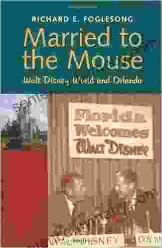 Married To The Mouse: Walt Disney World And Orlando