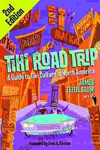 Tiki Road Trip: A Guide To Tiki Culture In North America