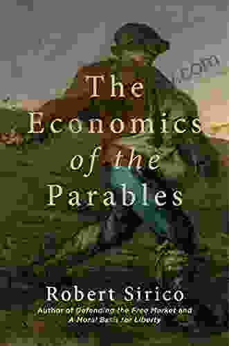 The Economics Of The Parables