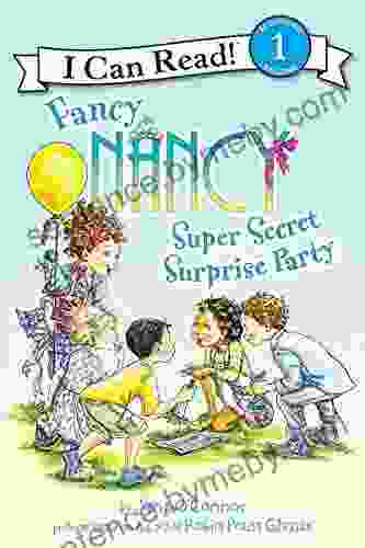 Fancy Nancy: Super Secret Surprise Party (I Can Read Level 1)