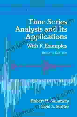 Time Analysis And Its Applications: With R Examples (Springer Texts In Statistics)