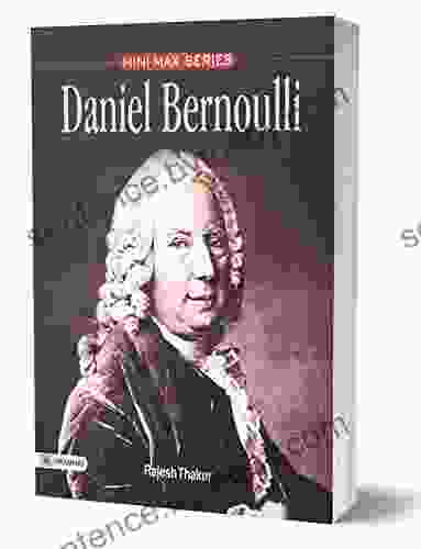 Daniel Bernoulli Rajesh Thakur