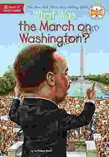 What Was the March on Washington? (What Was?)