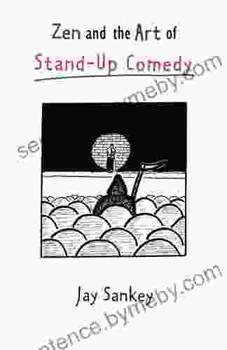 Zen and the Art of Stand Up Comedy